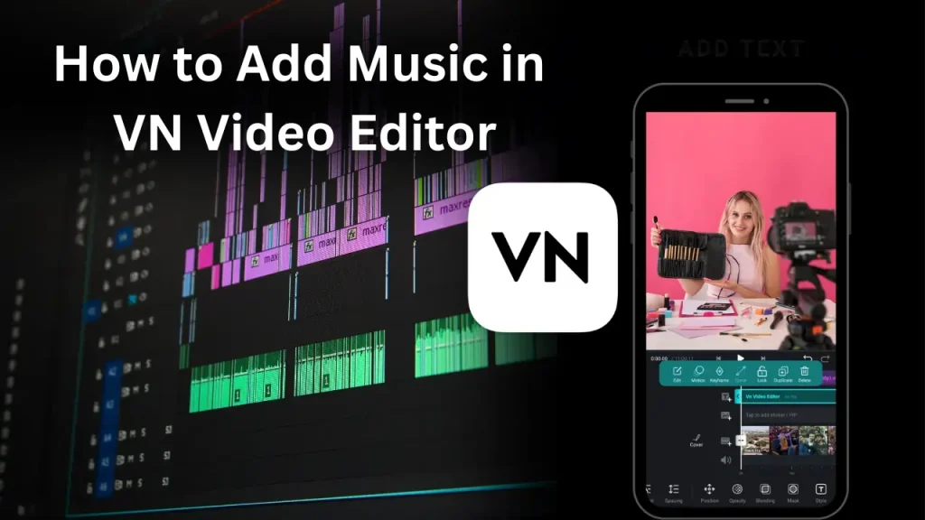 How to Add Music in VN Video Editor